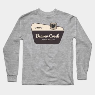 Beaver Creek State Forest Ohio Welcome Sign Long Sleeve T-Shirt